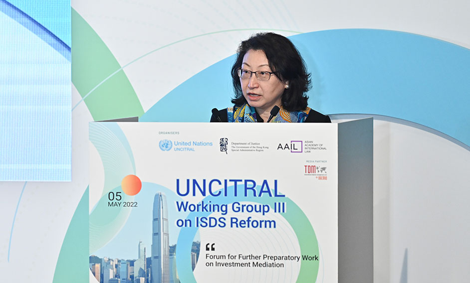 The Secretary for Justice, Ms Teresa Cheng, SC, speaks at the United Nations Commission On International Trade Law (UNCITRAL) Working Group III on ISDS Reform - Forum for Further Preparatory Work on Investment Mediation today (May 5). The forum, held during Mediation Week 2022, is co-organised by the Department of Justice, the UNCITRAL and the Asian Academy of International Law.