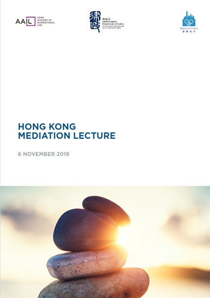 Hong Kong Mediation Lecture 2019